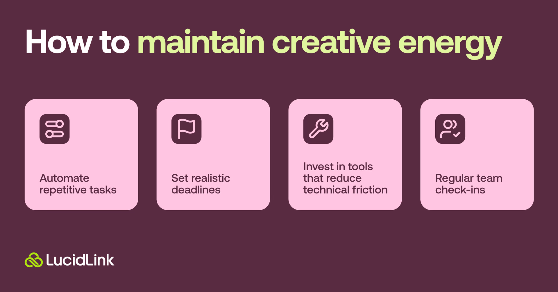 How to maintain creative energy