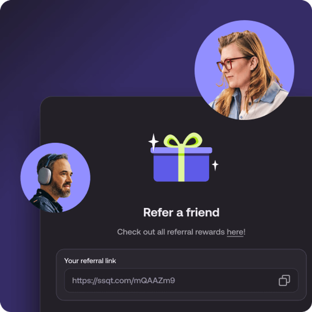 Refer a friend and receive rewards